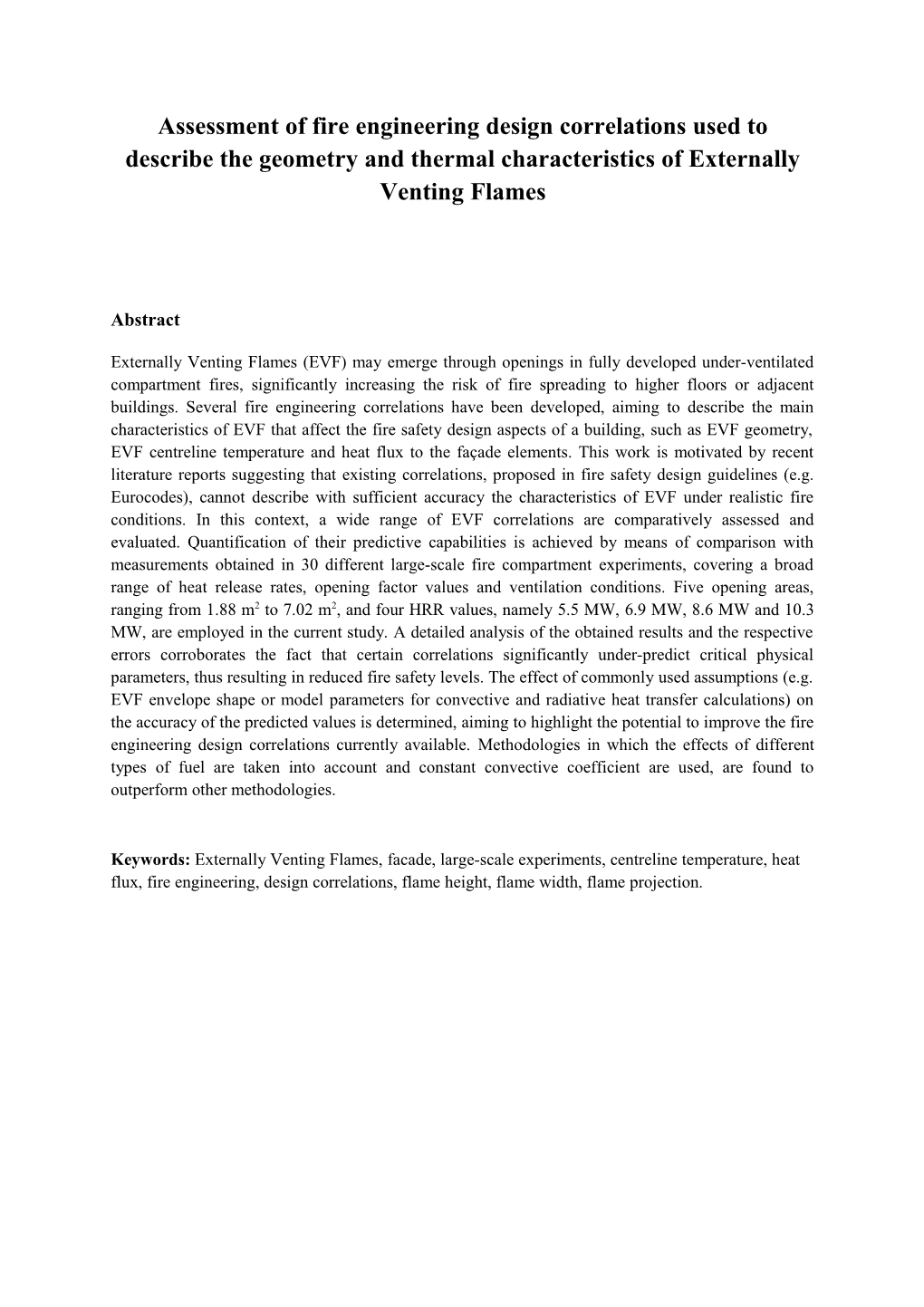 Assessment of Fire Engineering Design Correlations Used to Describe the Geometry and Thermal