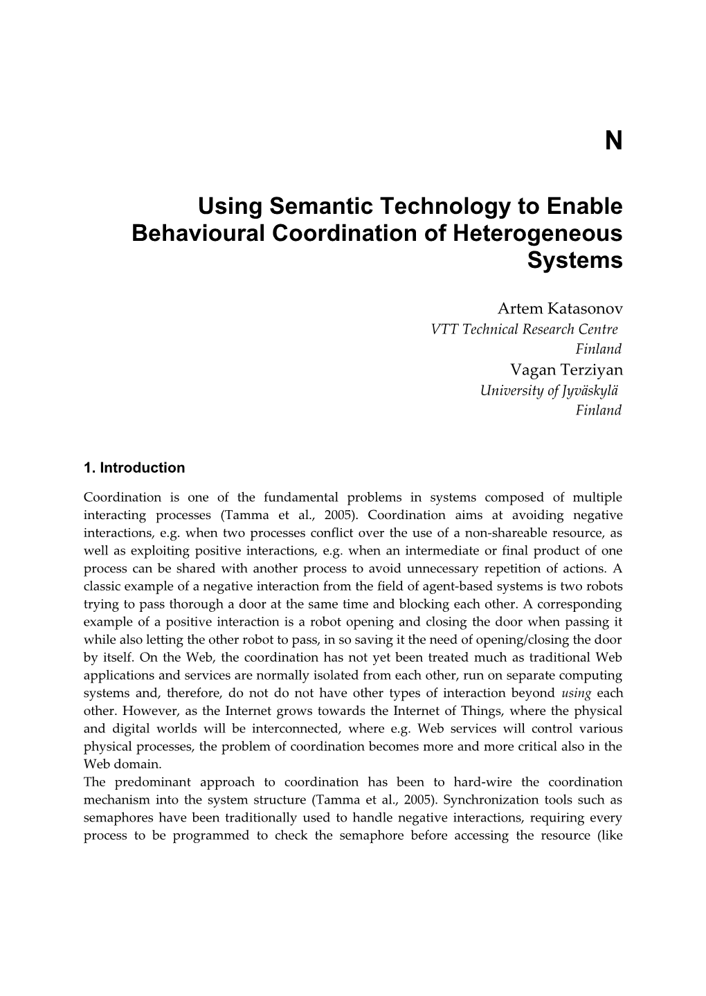 Using Semantic Technology to Enable Behavioural Coordination of Heterogeneous Systems