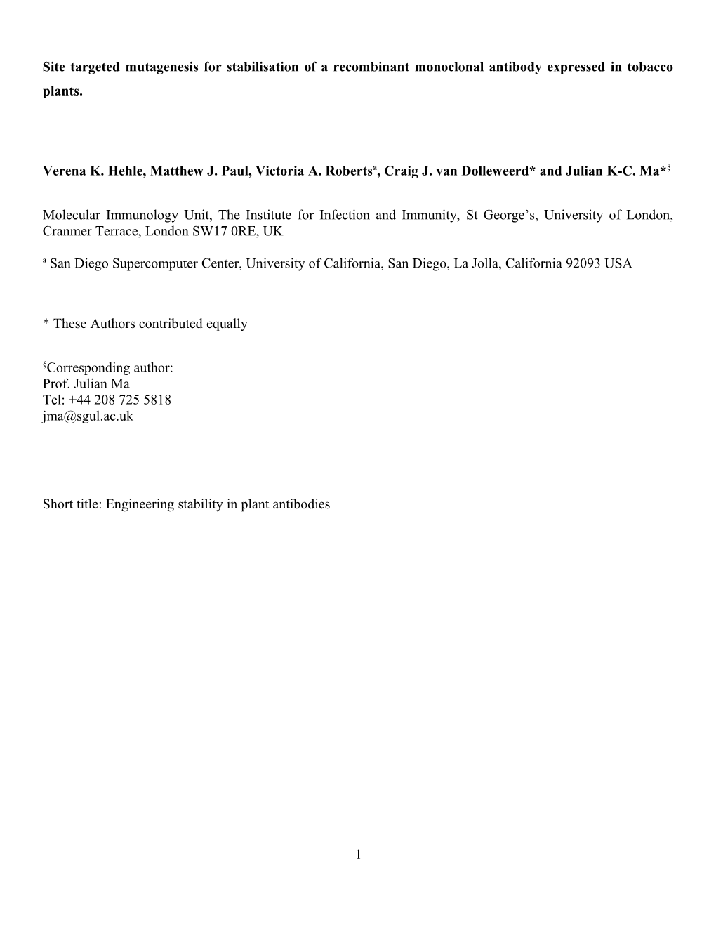 Site Targeted Mutagenesis for Stabilisation of a Recombinant Monoclonal Antibody Expressed