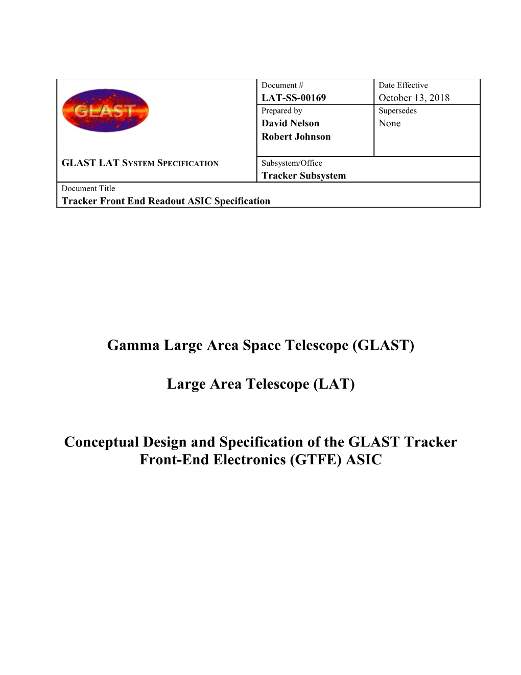 Gamma Large Area Space Telescope (GLAST)