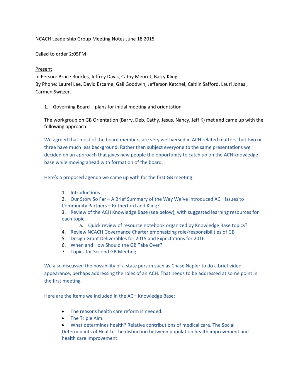 NCACH Leadership Group Meeting Notes June 18 2015