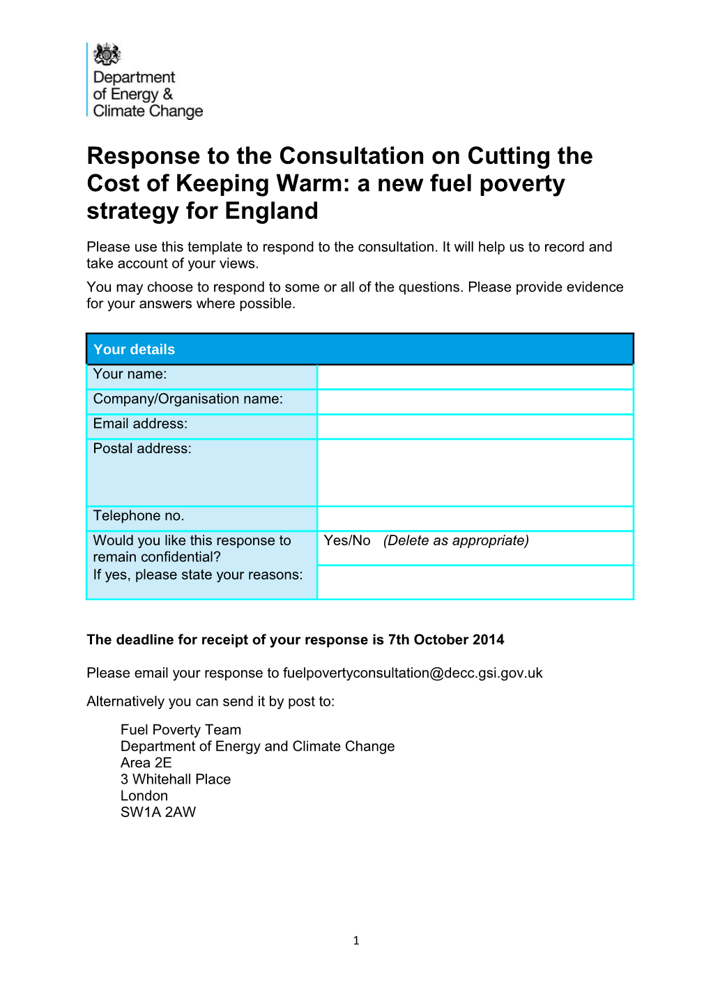 Response to the Consultation on Cutting the Cost of Keeping Warm: a New Fuel Poverty Strategy