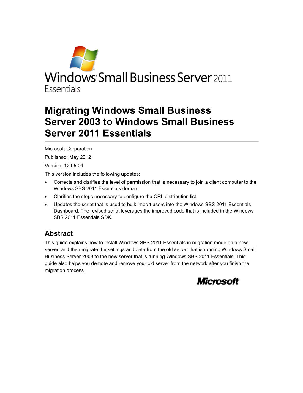 Migrating Windows Small Business Server2003 to Windows Small Business Server2011 Essentials