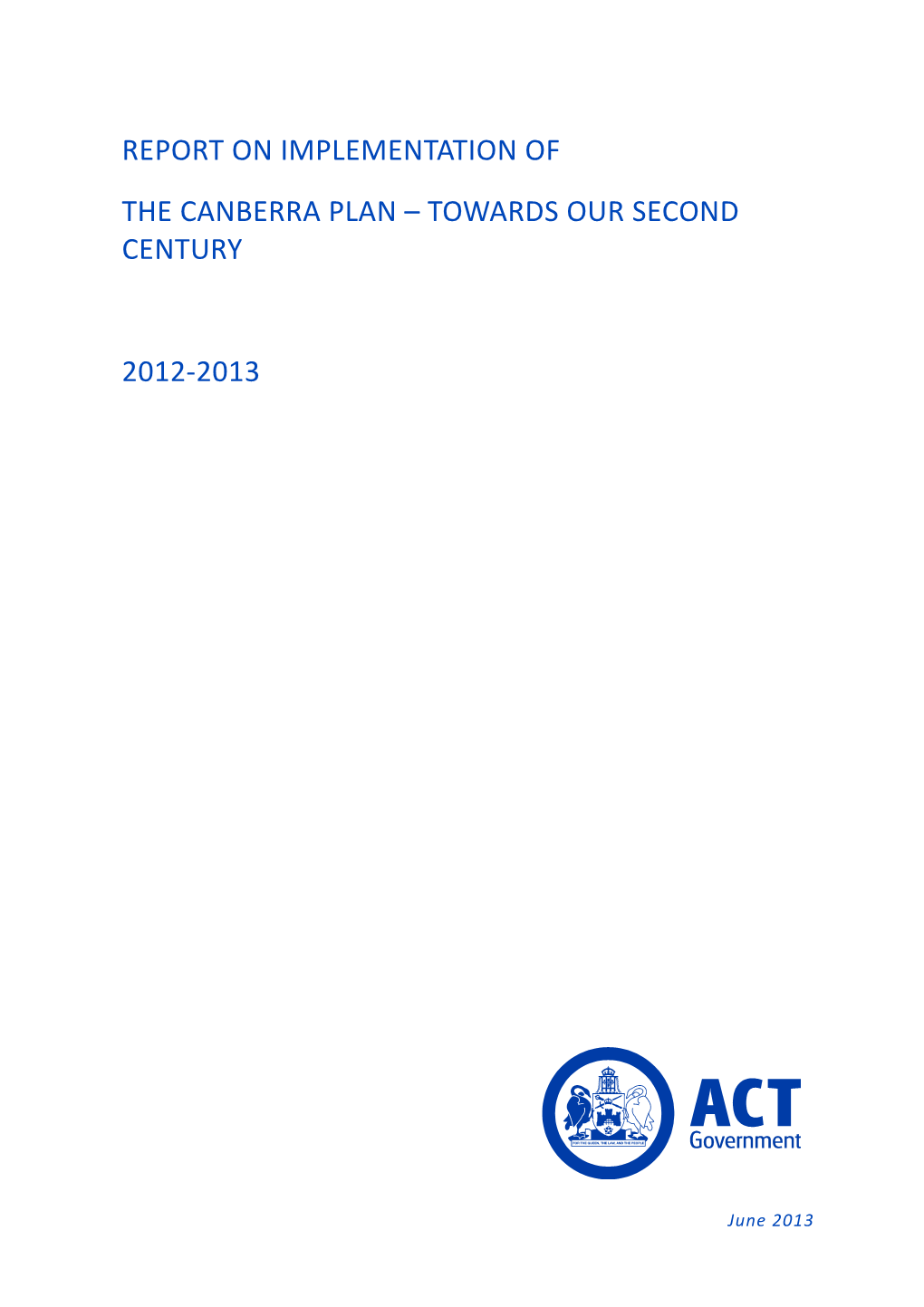 2013 Canberra Plan Annual Report