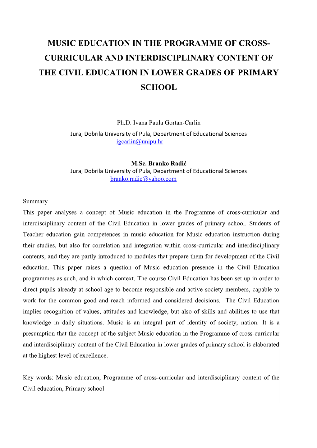 Music Education in the Programme of Cross-Curricular and Interdisciplinary Content Of