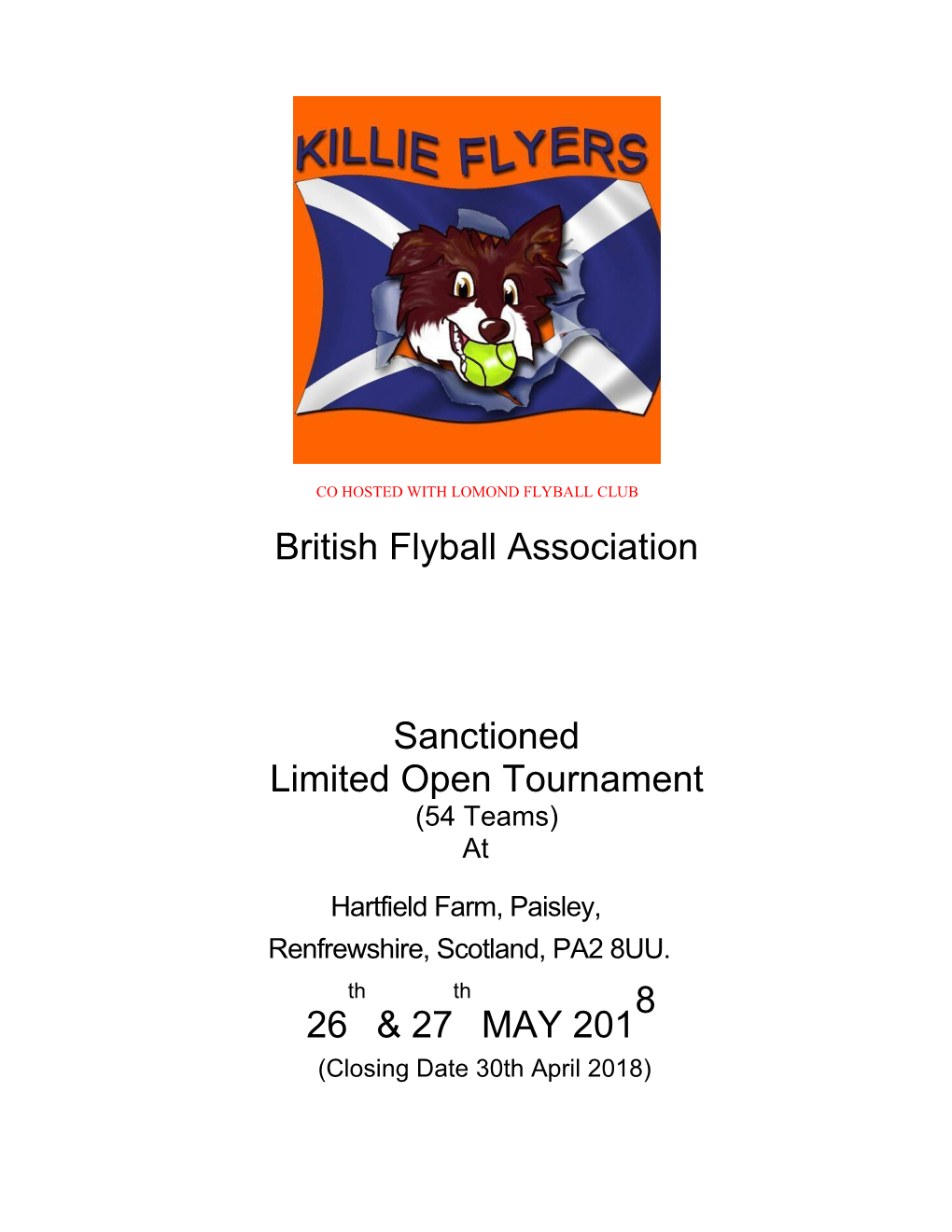 Co Hosted with Lomond Flyball Club