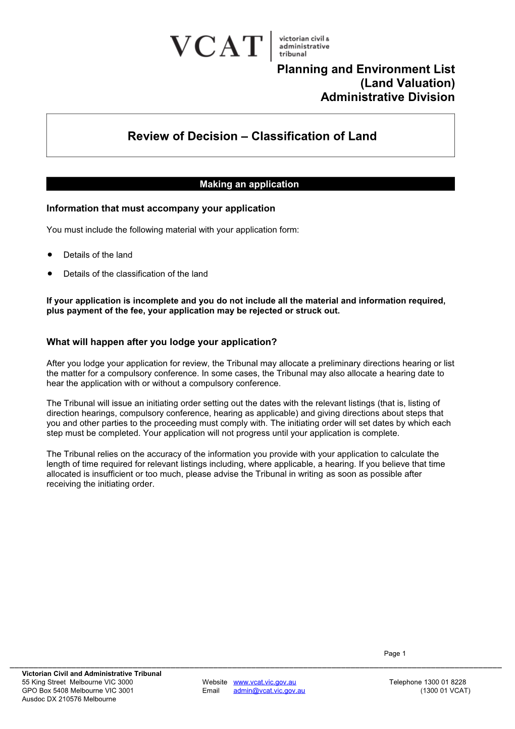 Application for Review of Decision - Classification of Land