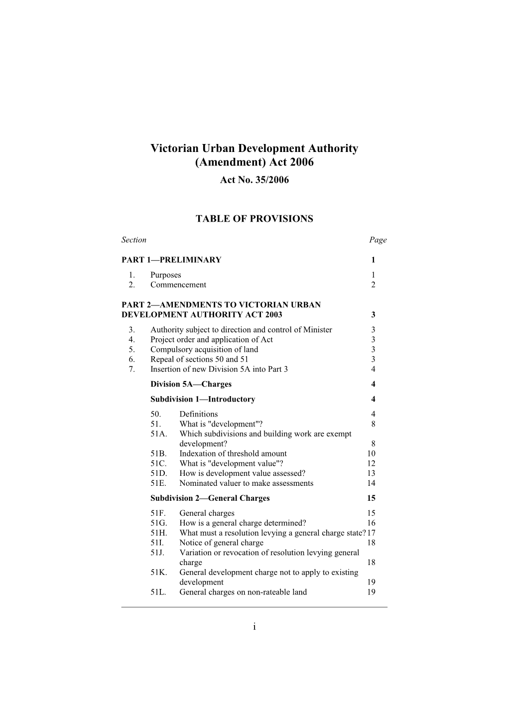 Victorian Urban Development Authority (Amendment) Act 2006