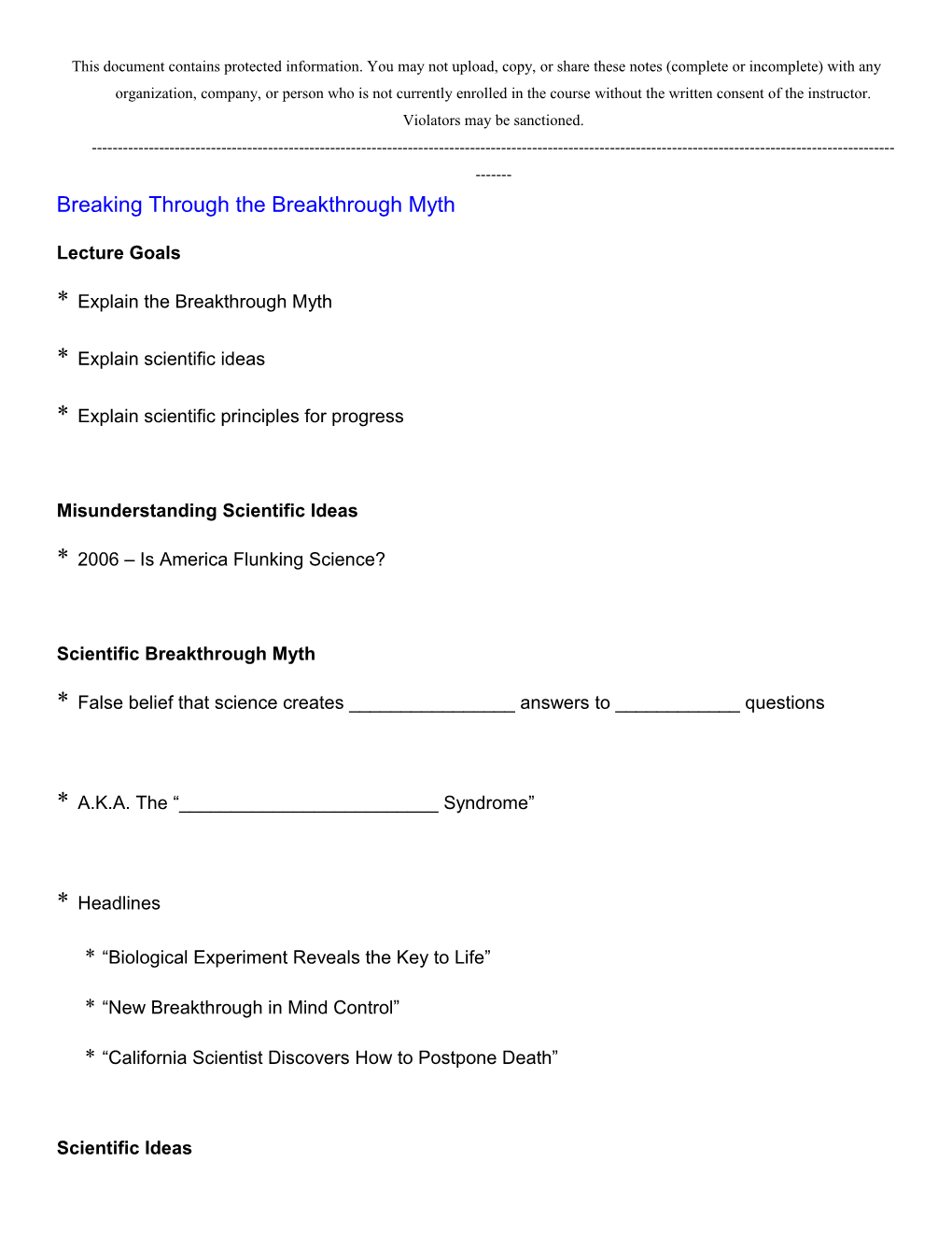 Breaking Through the Breakthrough Myth