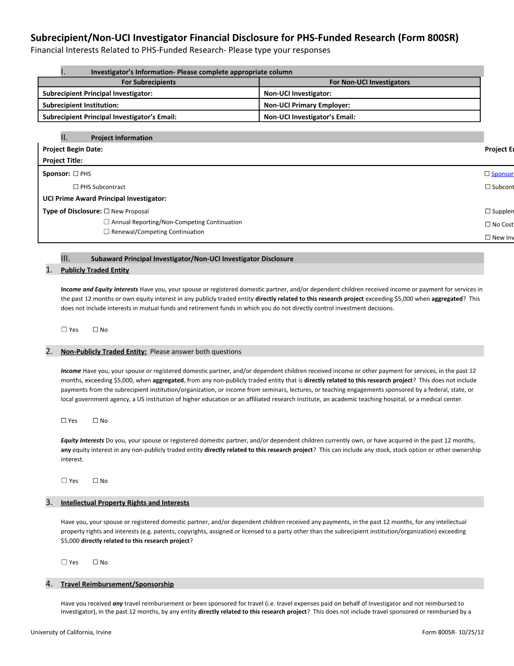Subrecipient/Non-UCI Investigator Financial Disclosure for PHS-Funded Research (Form 800SR)