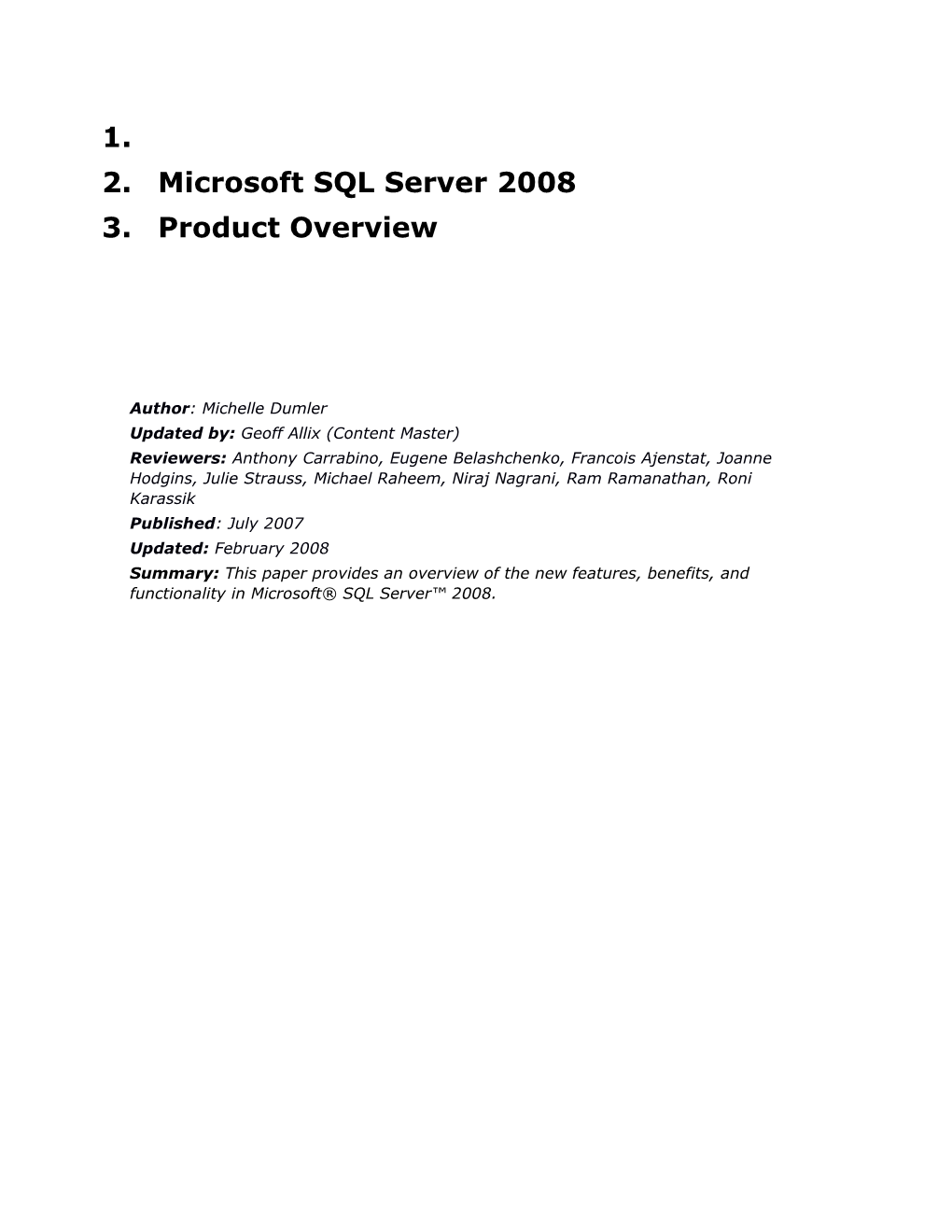 Filename: SQL2008 Productoverview Jstrauss 0912071