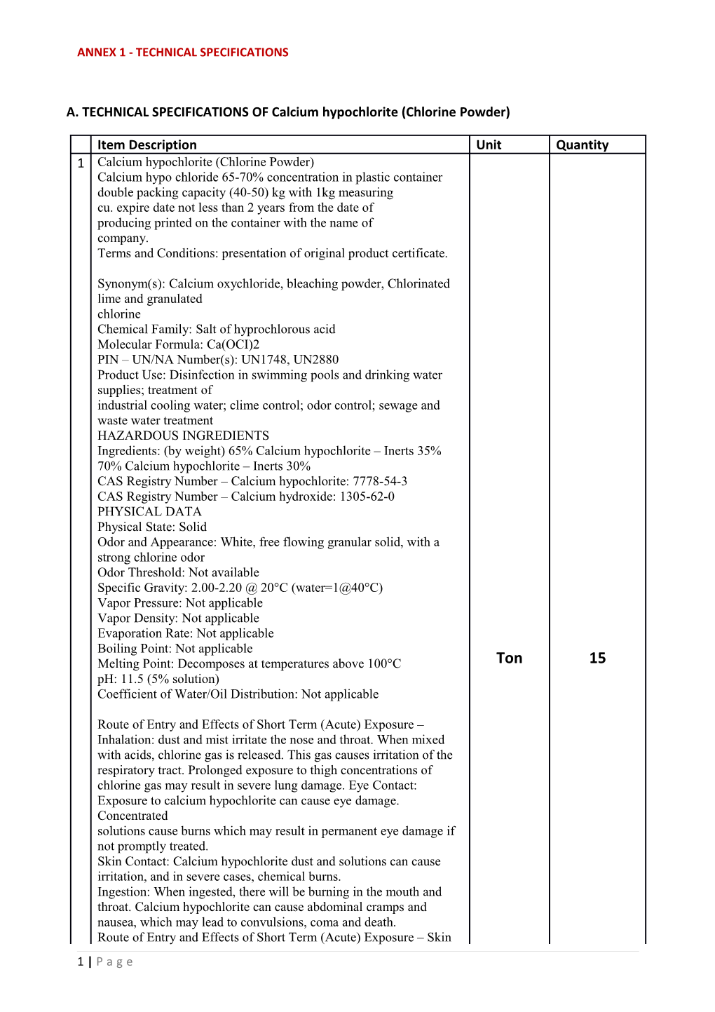 A. TECHNICAL SPECIFICATIONS of Calcium Hypochlorite (Chlorine Powder)