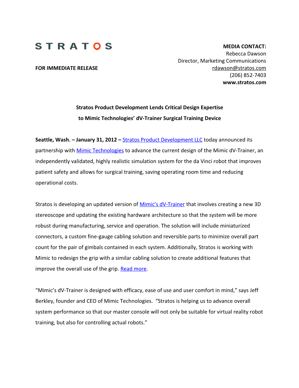 Stratos Product Developmentlends Critical Design Expertise