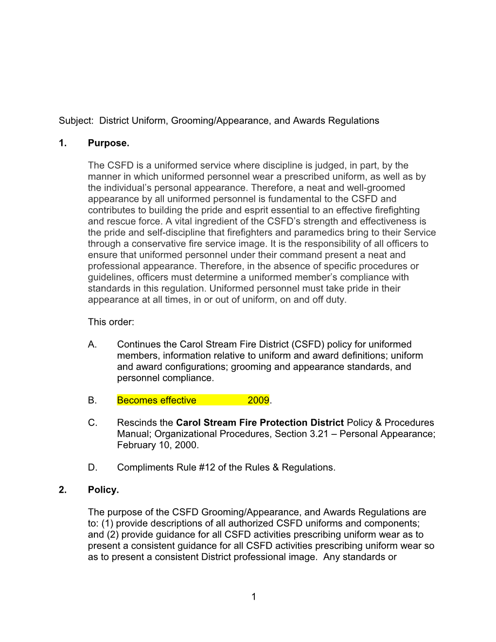 Subject: District Uniform, Grooming/Appearance, and Awards Regulations