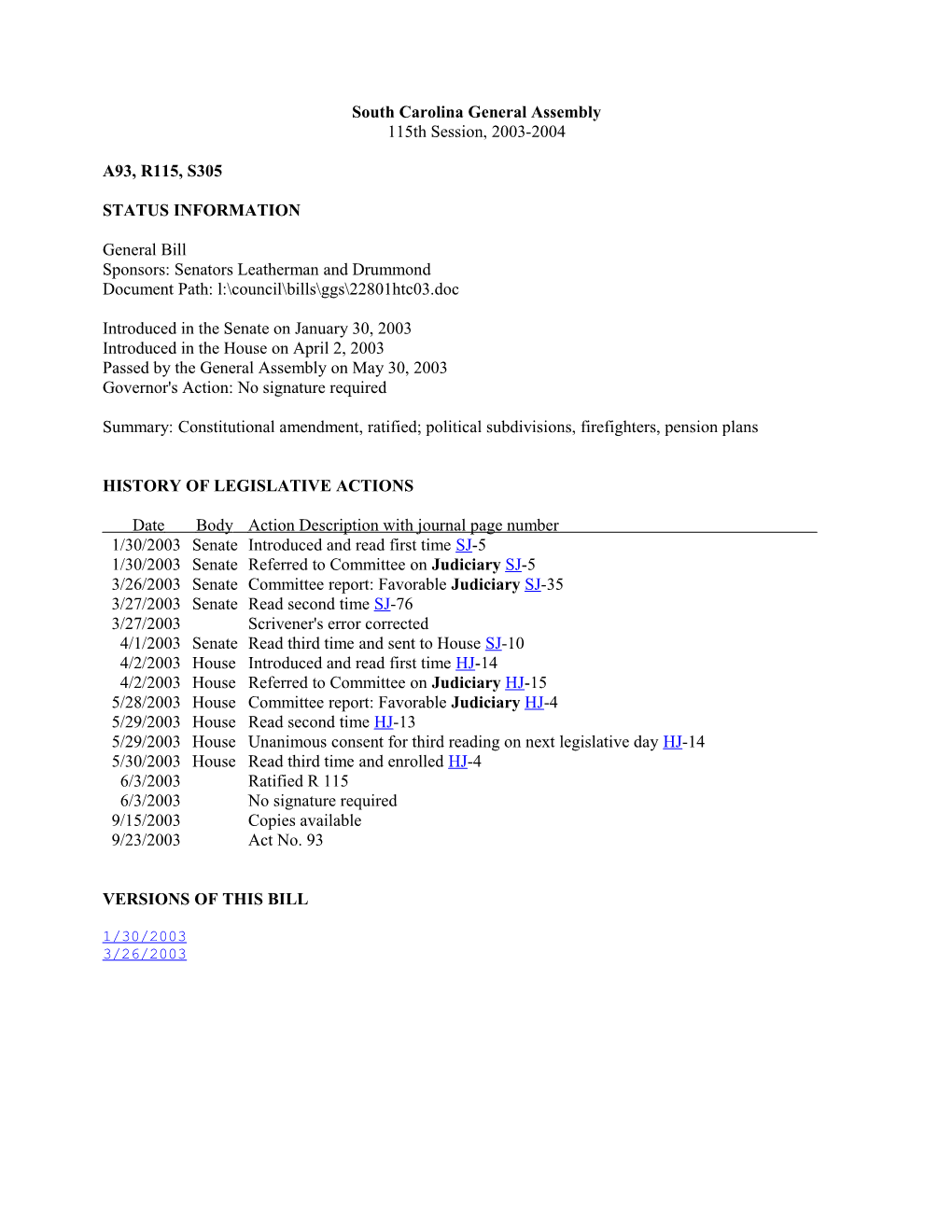 2003-2004 Bill 305: Constitutional Amendment, Ratified; Political Subdivisions, Firefighters