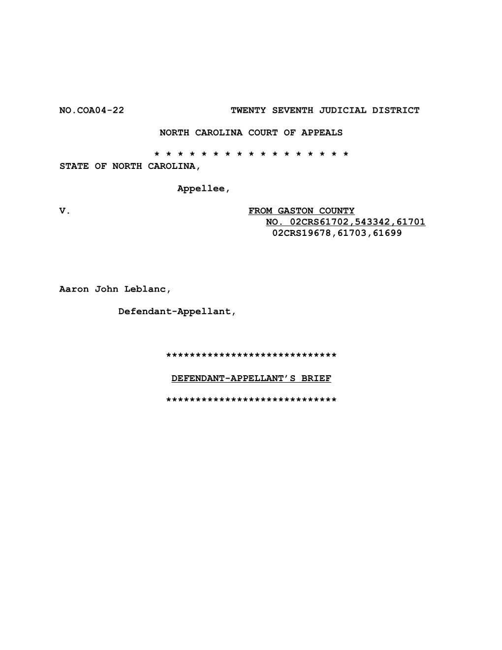 No.Coa04-22 Twenty Seventh Judicial District