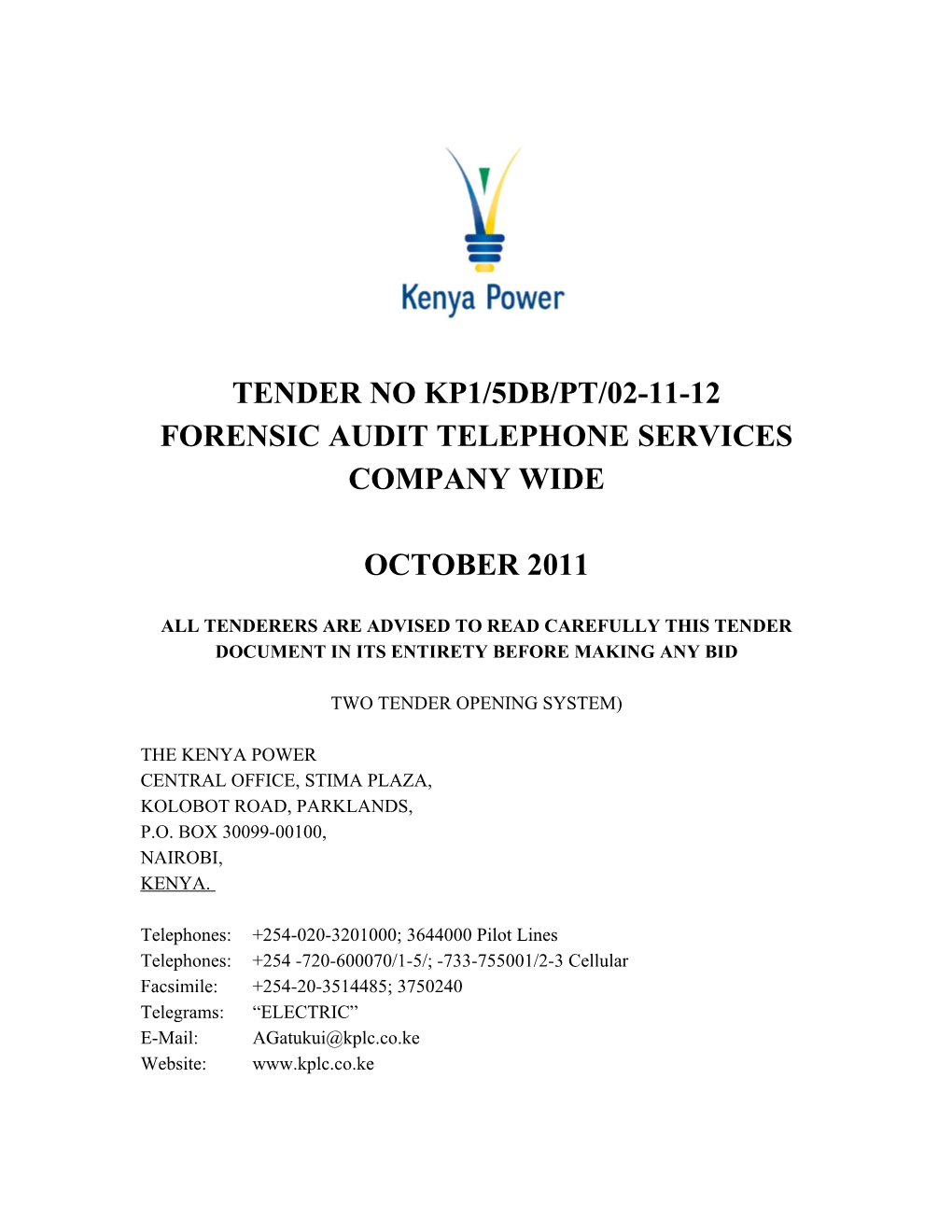 Forensic Audit Telephone Services Company Wide