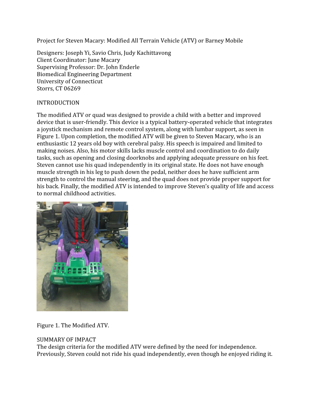 Project for Steven Macary: Modified All Terrain Vehicle (ATV) Or Barney Mobile