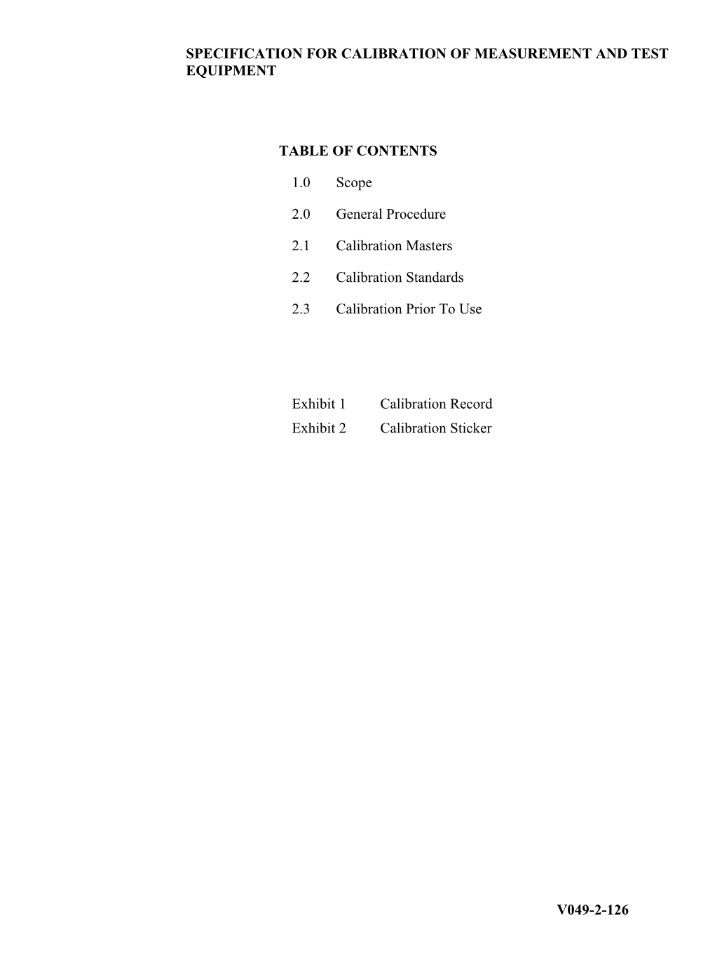 Specification for Calibration of Measurement and Test Equipment