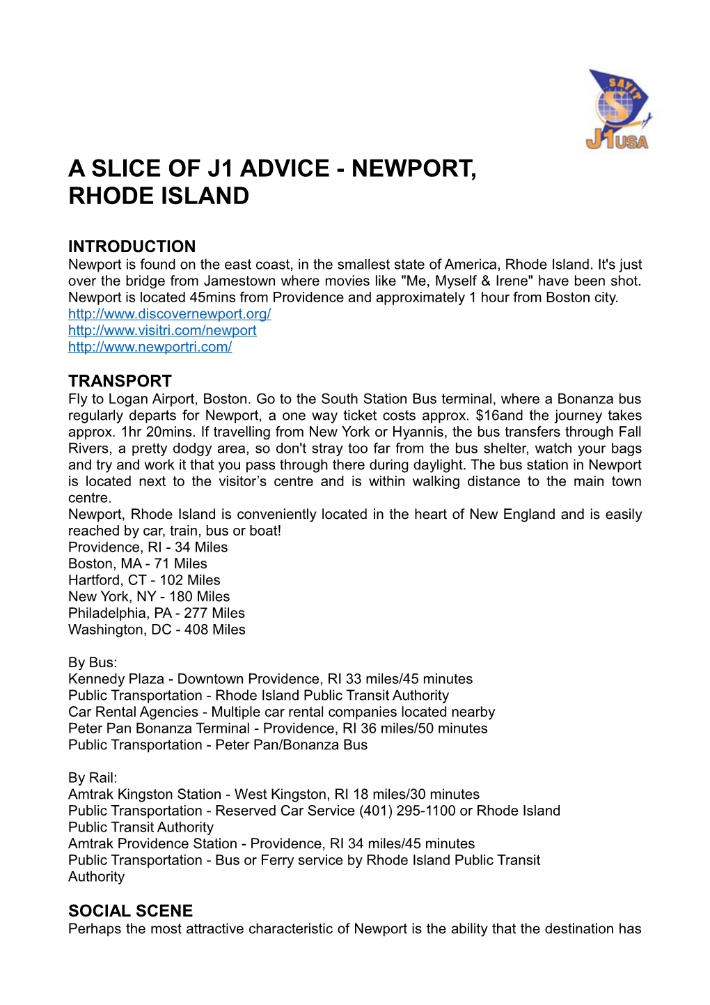 A Slice of J1 Advice - Newport