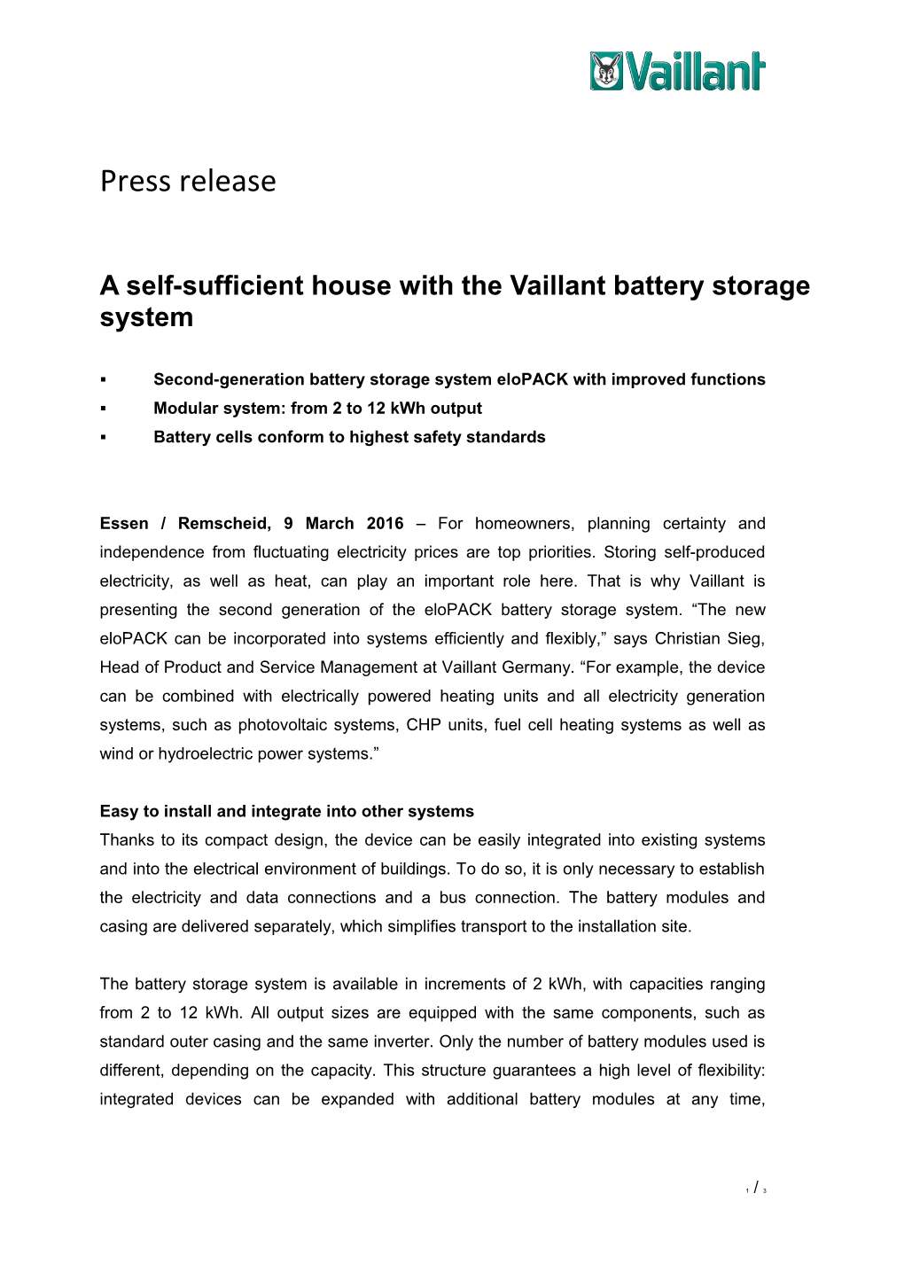 A Self-Sufficient House with the Vaillantbattery Storage System