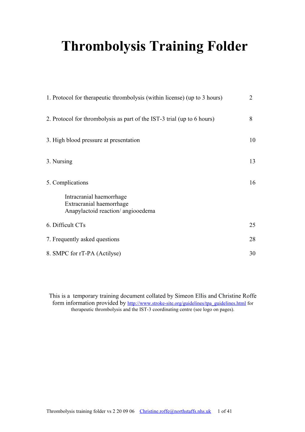 Protocol for the Administration of Rt-PA To