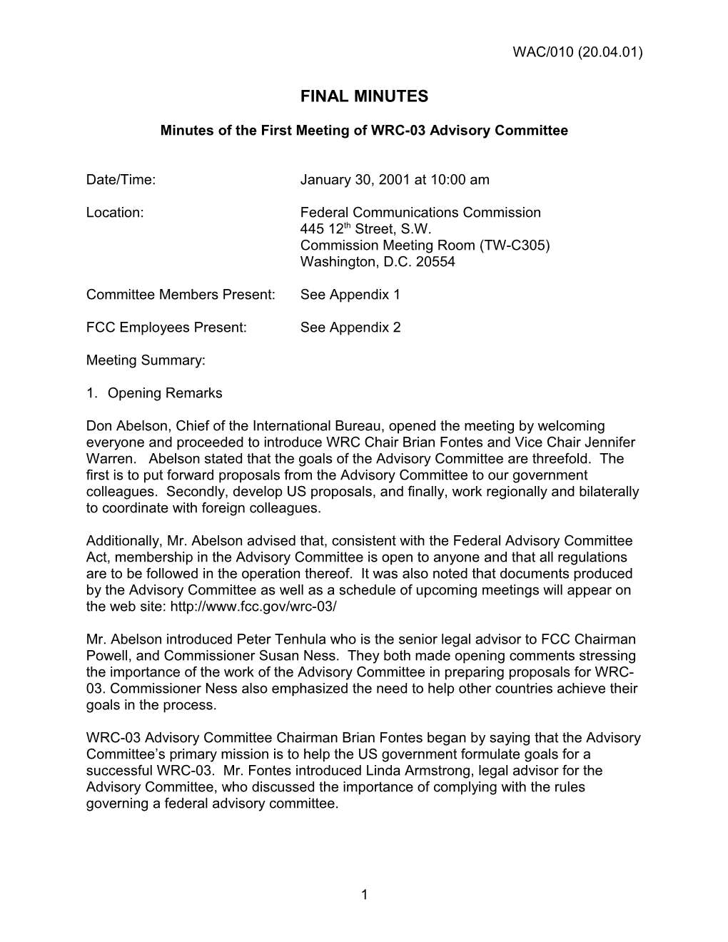 Minutes of the First Meeting of WRC-03 Advisory Committee