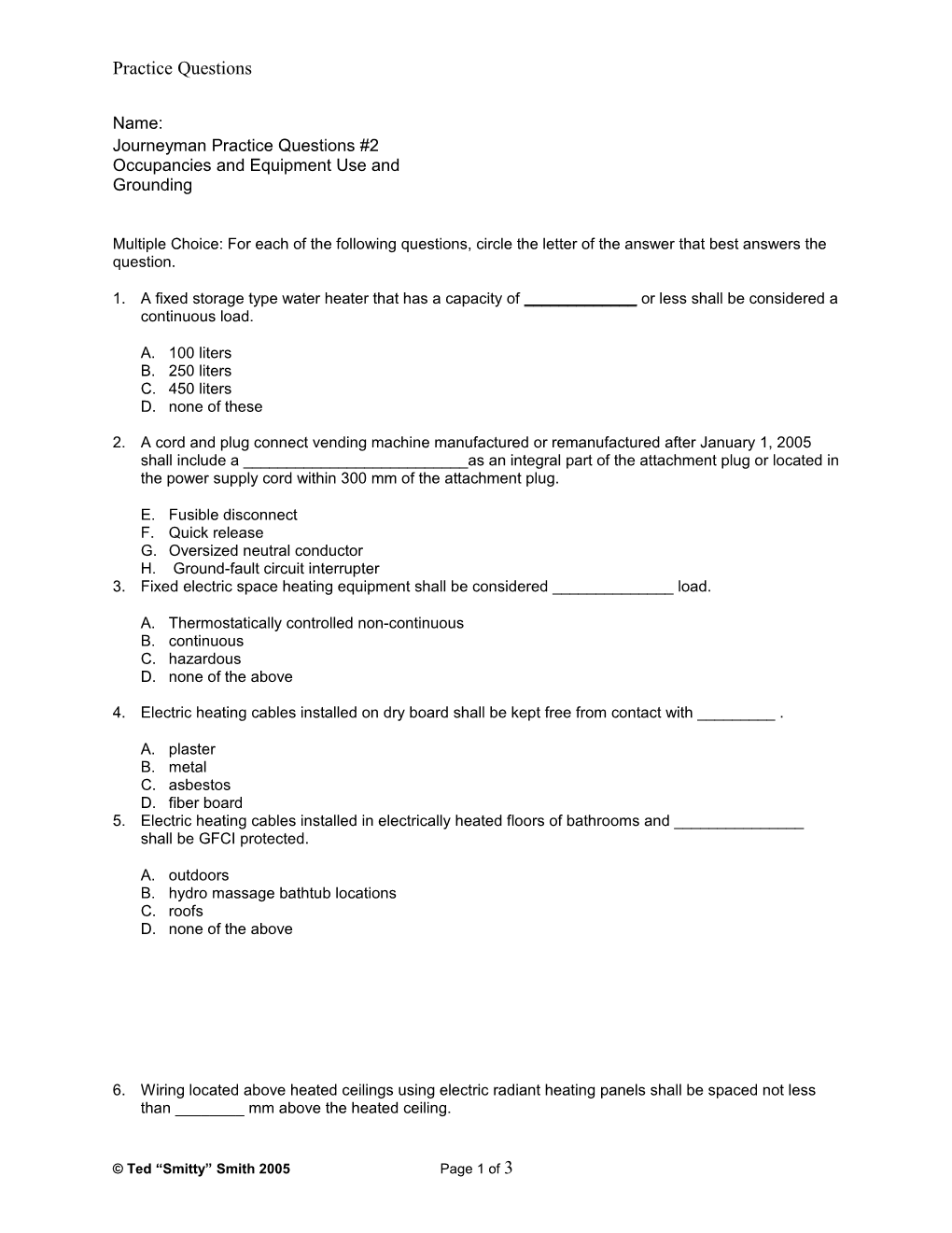 Multiple Choice: for Each of the Following Questions,Circle the Letter of the Answer That