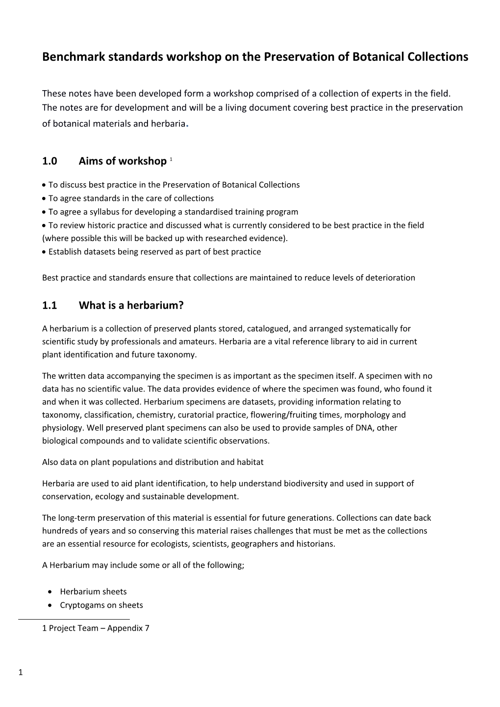 Benchmark Standards Workshop on the Preservation of Botanical Collections