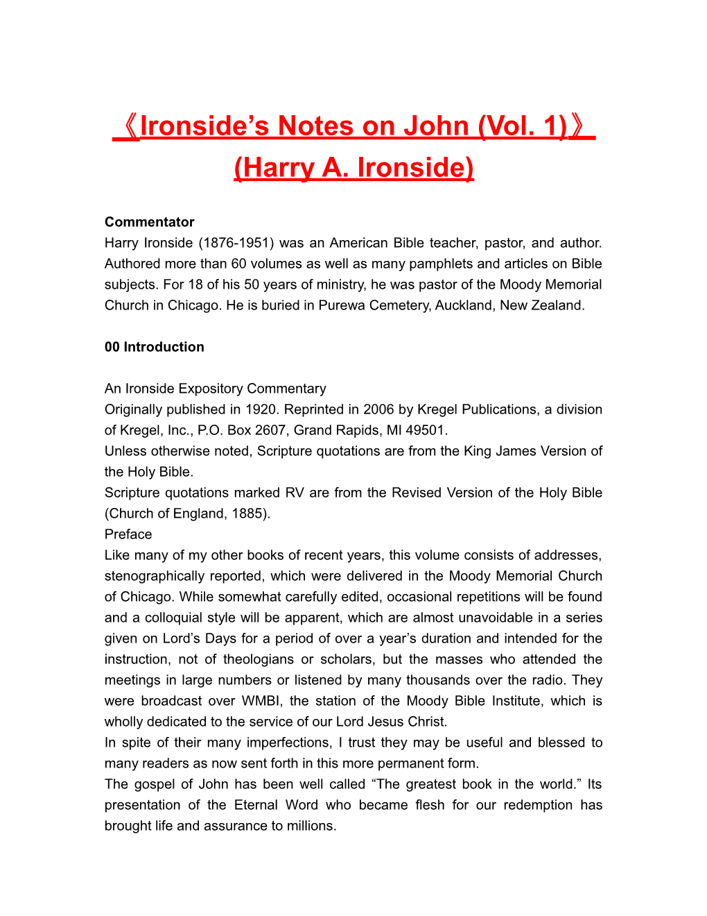 Ironside S Notes on John (Vol. 1) (Harry A. Ironside)