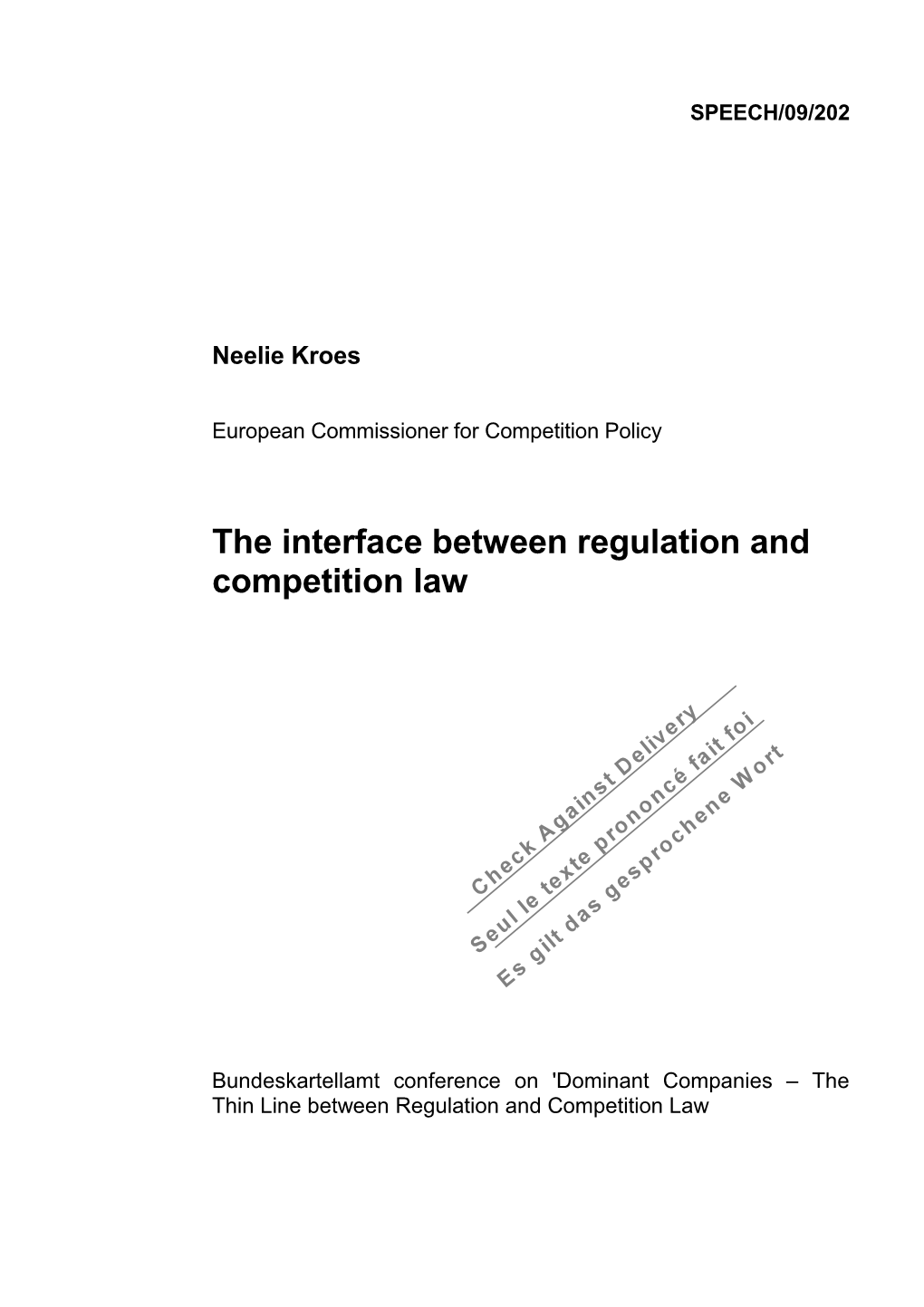 The Interface Between Regulation and Competition Law
