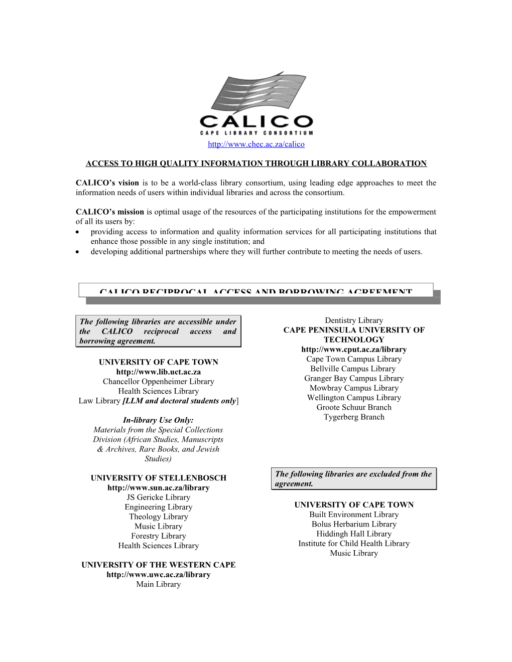 Access to Calico Libraries and Collections