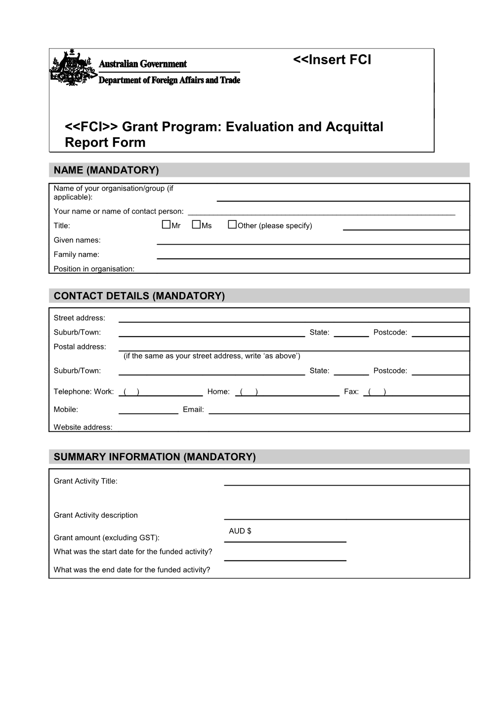 &lt;FCI&gt; Grant Program: Evaluation and Acquittal Report Form