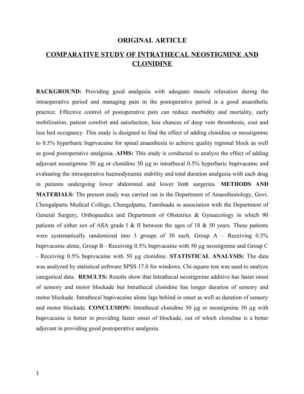 Comparative Study of Intrathecal Neostigmine and Clonidine