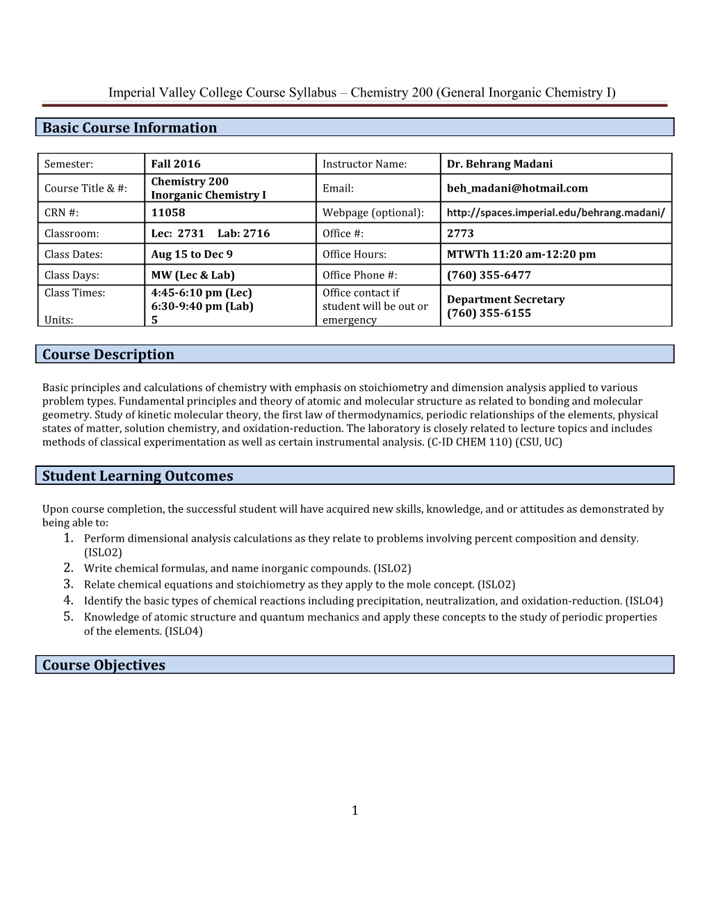 Imperial Valley College Course Syllabus Chemistry 200 (General Inorganic Chemistry I)