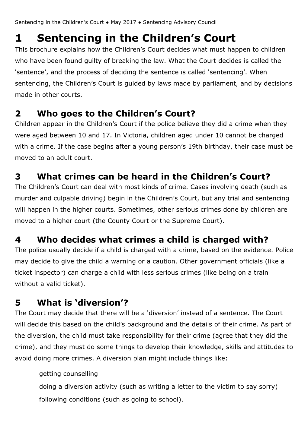 Sentencing in the Children's Court