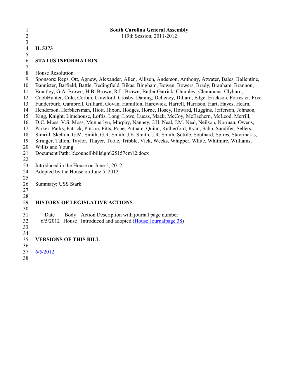 2011-2012 Bill 5373: USS Stark - South Carolina Legislature Online