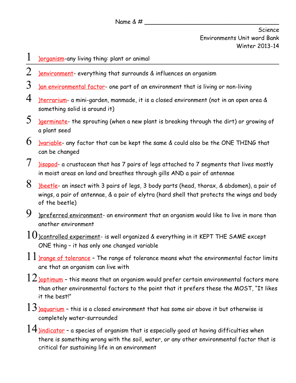 Investigation 1: Terrestrial Environments