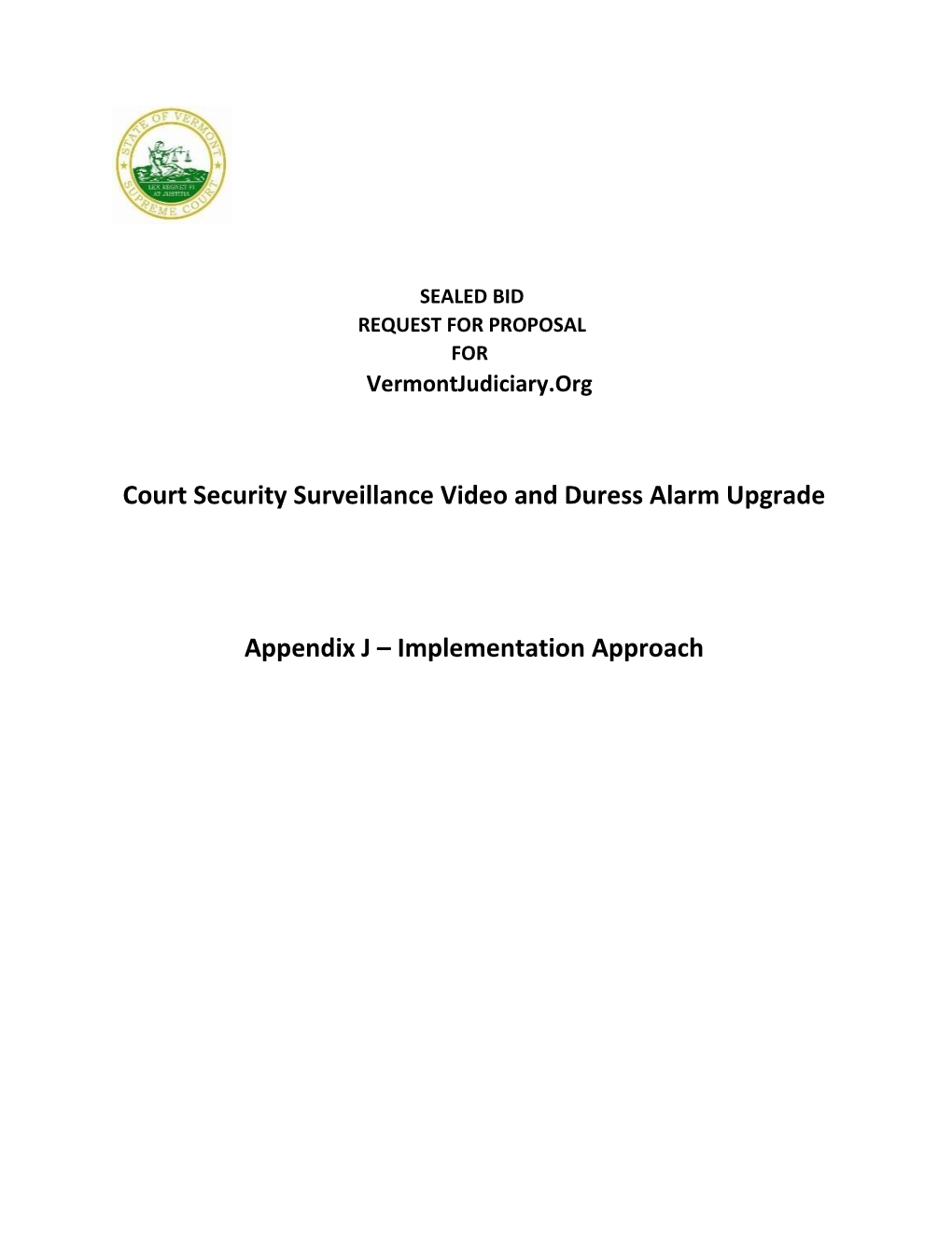 Court Security Surveillance Video and Duress Alarm Upgraderequest for Proposal Appendix J