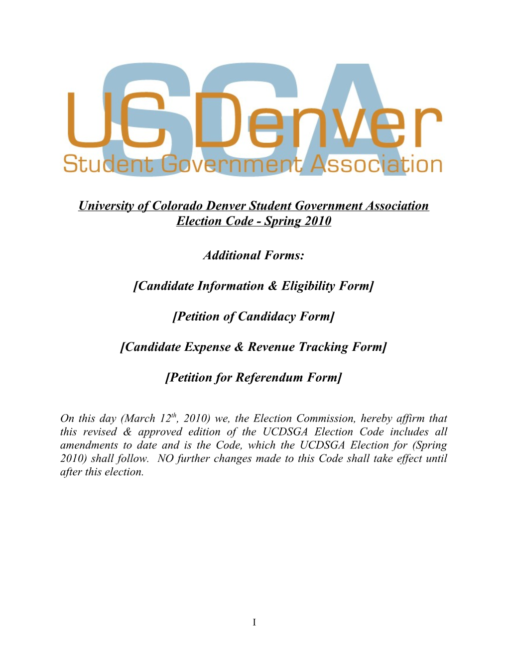 2010 Election Code - University of Colorado Denver Student Government Association