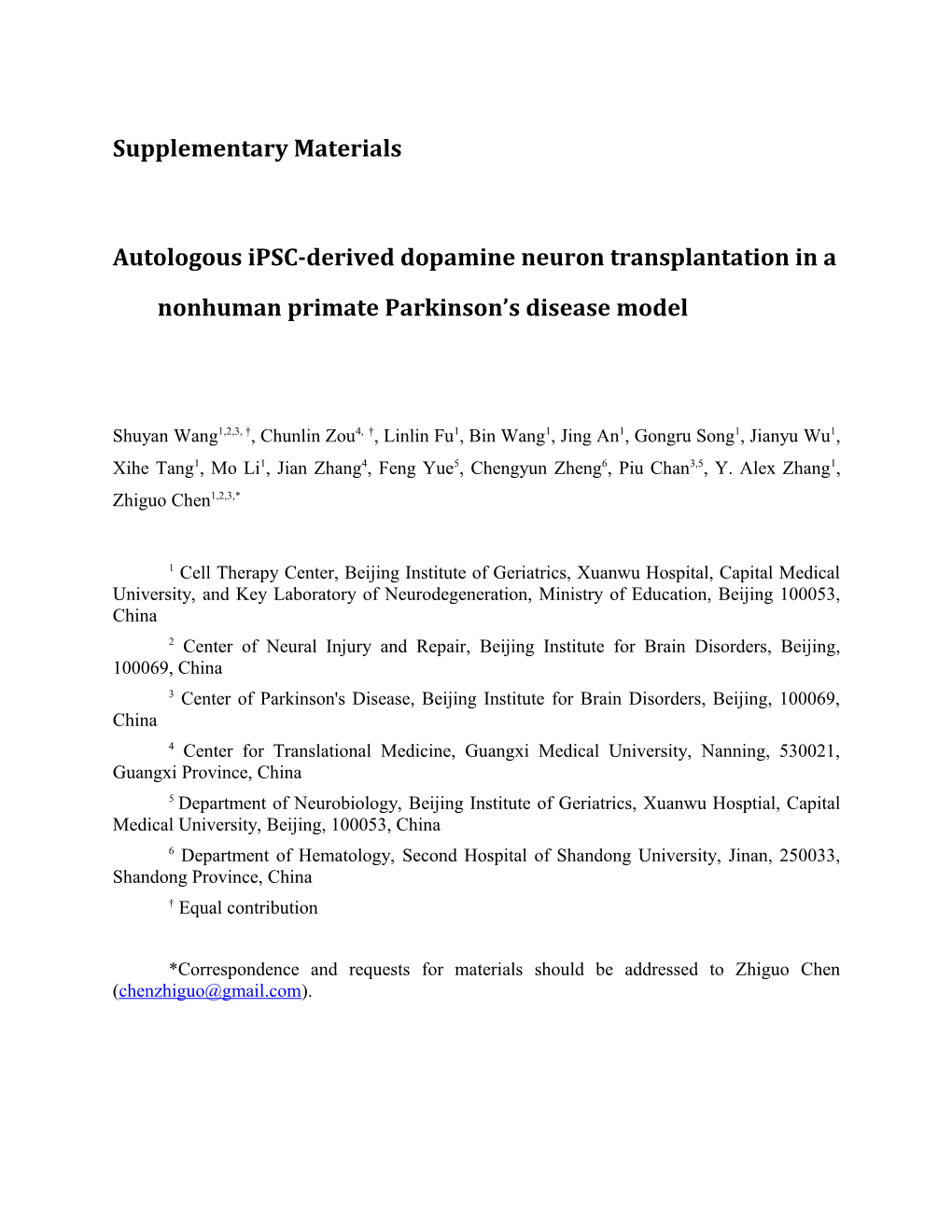 Autologous Ipsc-Derived Dopamine Neuron Transplantation in a Nonhuman Primate Parkinson