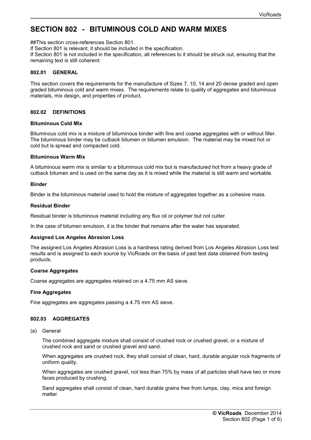 Section802-Bituminous Cold and Warm Mixes