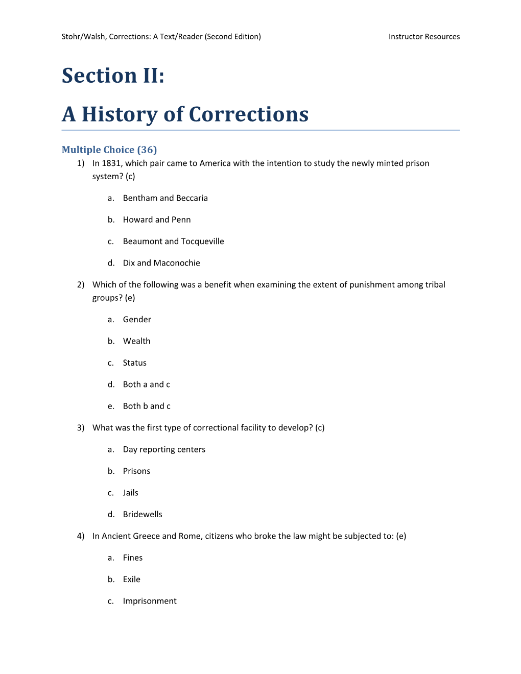 Stohr/Walsh, Corrections: a Text/Reader (Second Edition)Instructor Resources