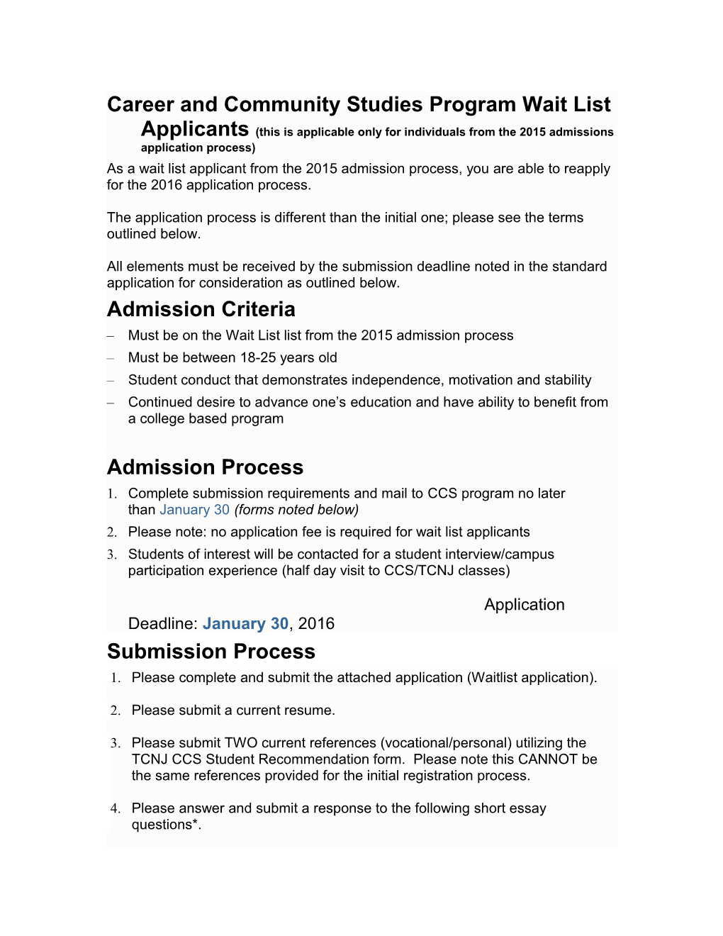 Career and Community Studies Program Wait List Applicants (This Is Applicable Only For