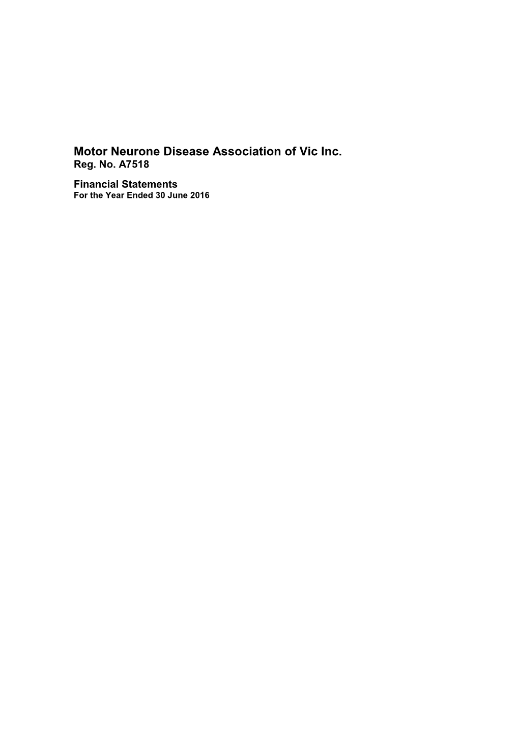 Motor Neurone Disease Association of Victoria Inc