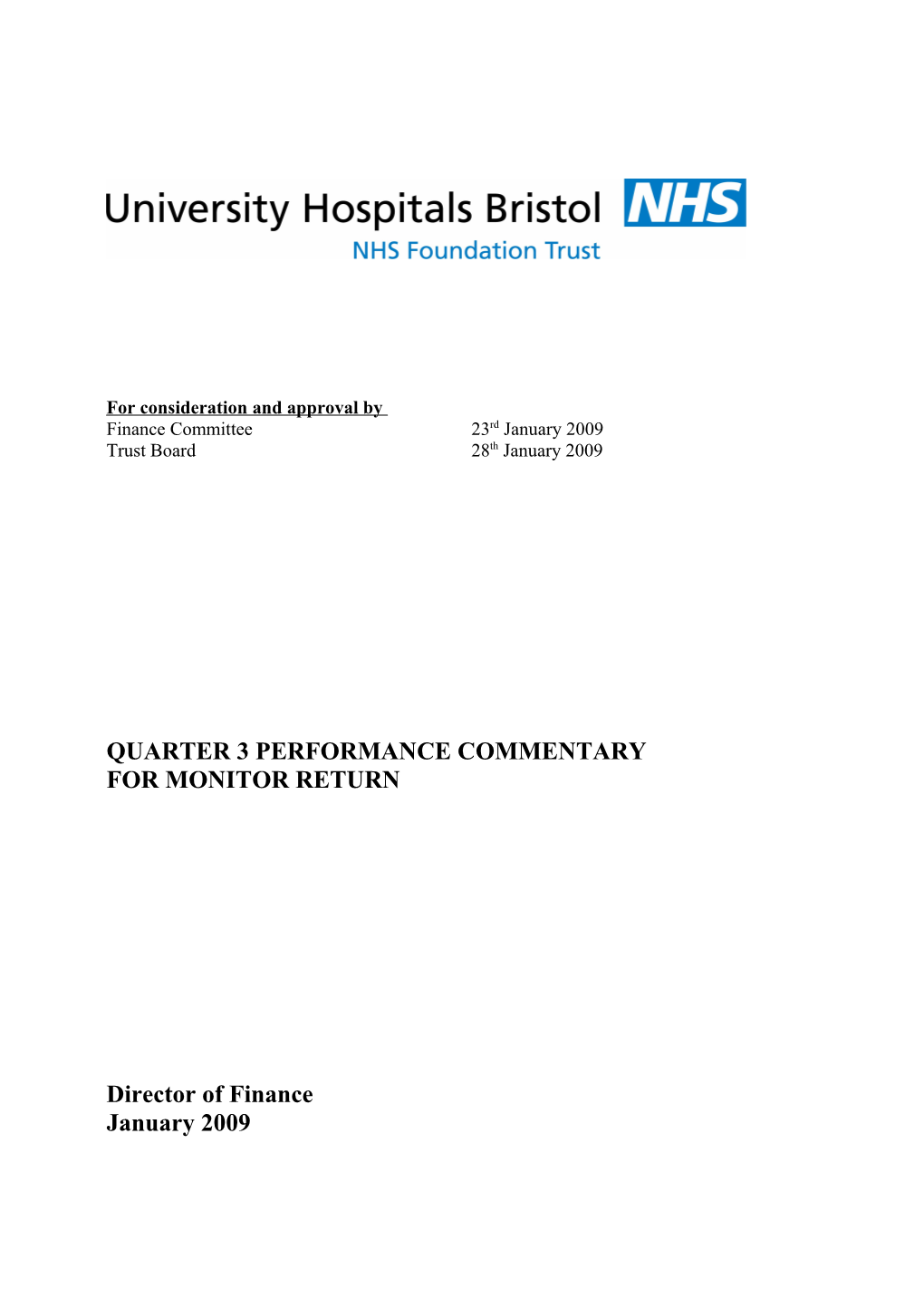 Commentary Outline for Quarter 1 Monitor Return