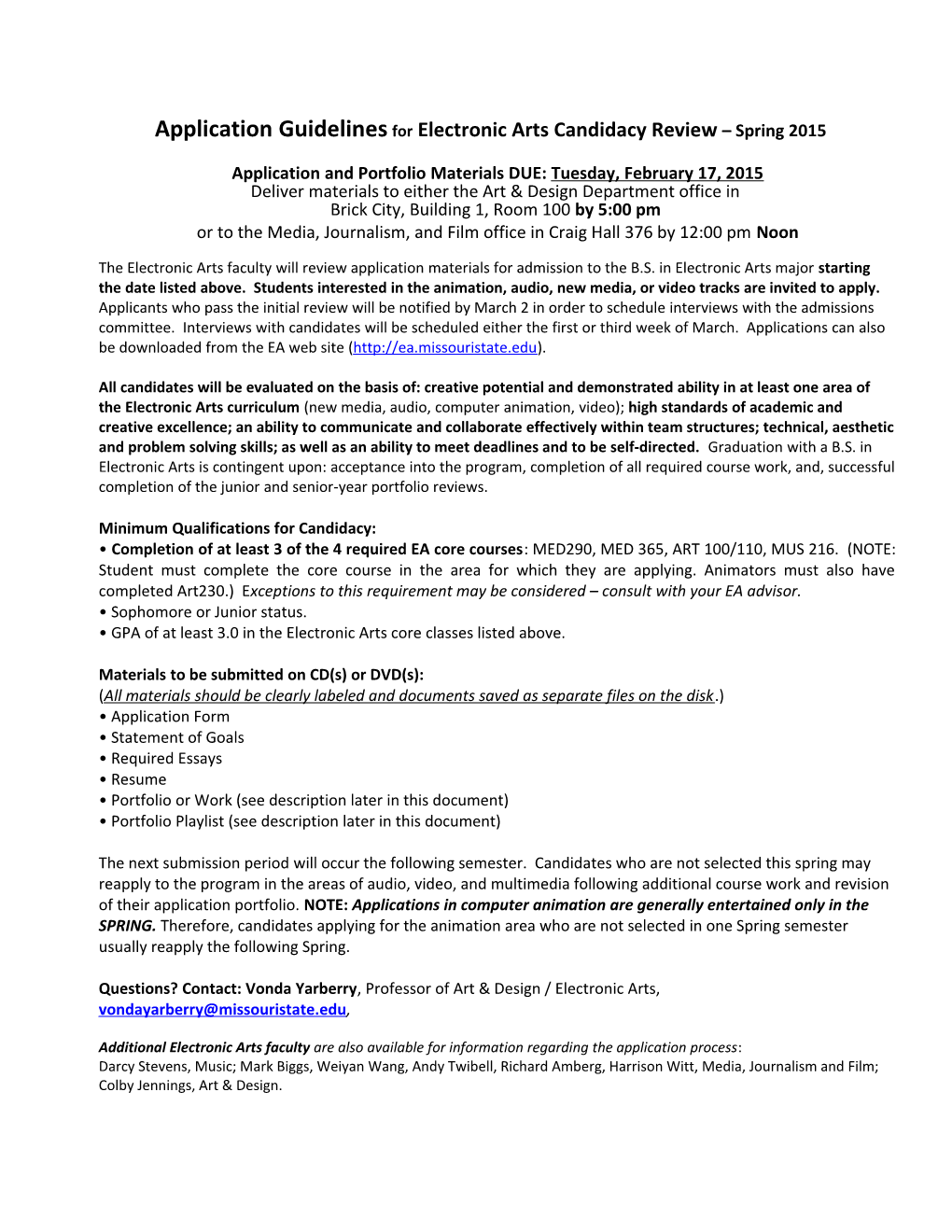 Application Guidelinesfor Electronic Arts Candidacy Review Spring 2015