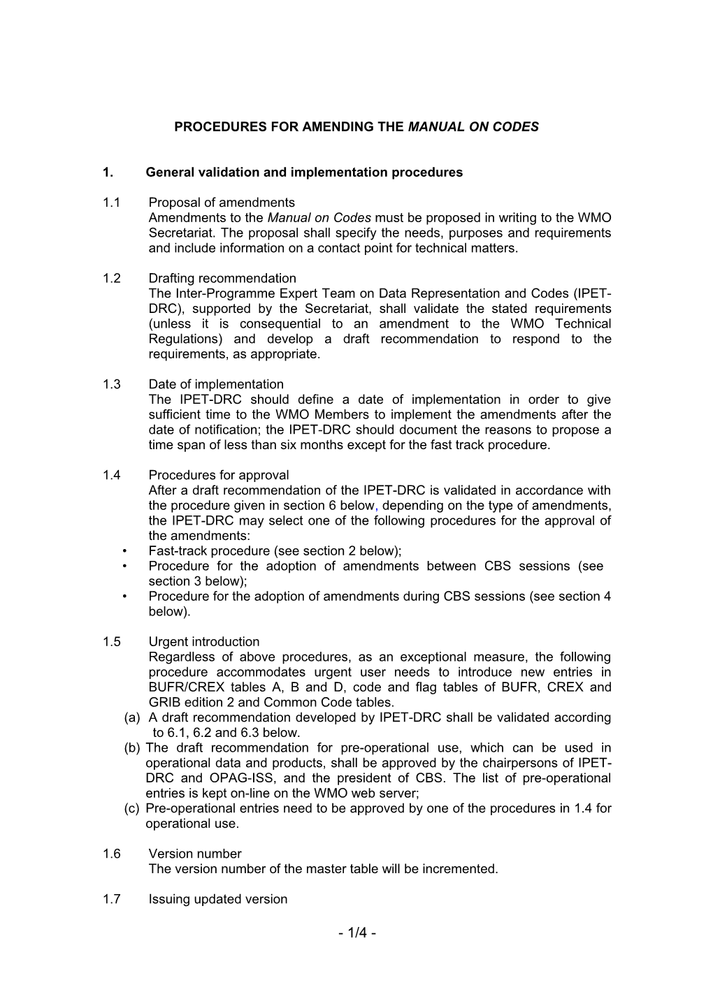 Procedures for Amending the Manual on Codes