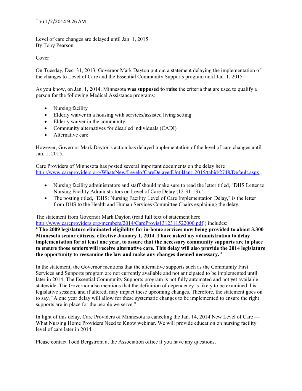 Level of Care Changes Are Delayed Until Jan.1,2015