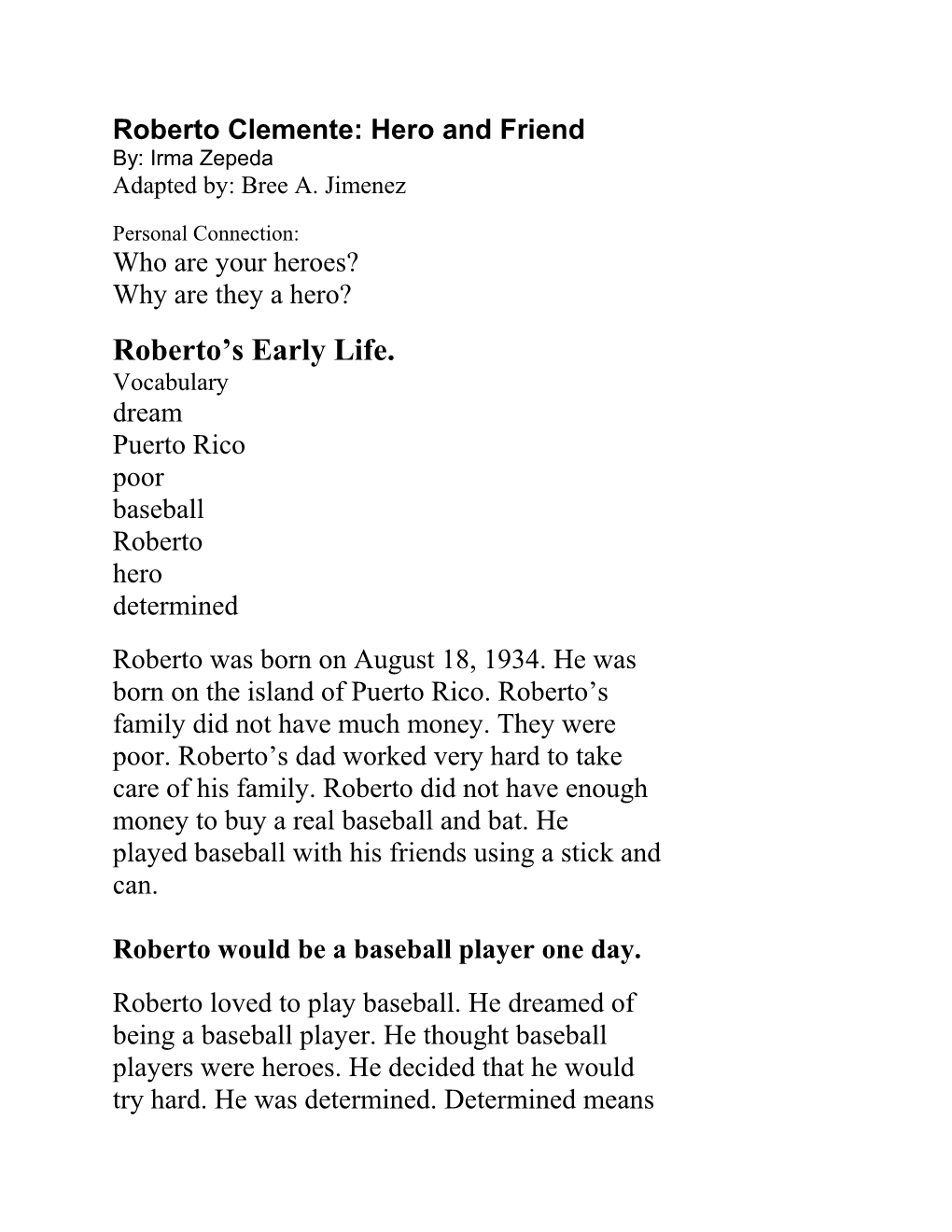 Roberto Clemente: Hero and Friend